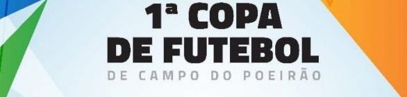 Grande Final da 1ª Copa de Futebol de Campo do Poeirão acontecerá neste domingo