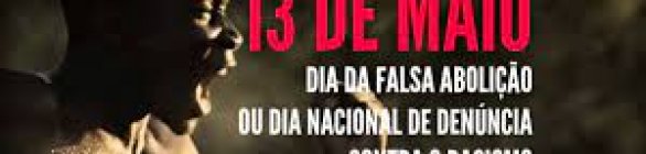 Movimento negro realiza ato nacional contra “falsa abolição”
