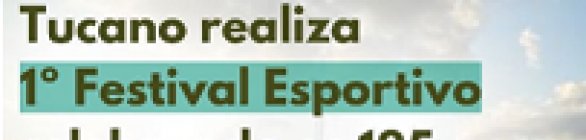 Comemoração na Cidade de Tucano traz festividade esportiva