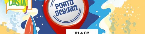 Porto Seguro recebe 2ª etapa do Projeto Verão Costa a Costa