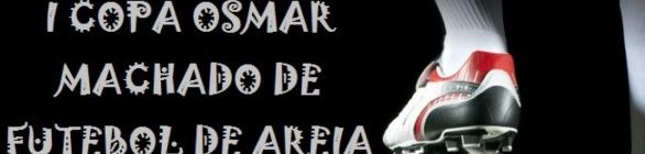 Final da Copa Osmar Machado será realizada no sábado (29)